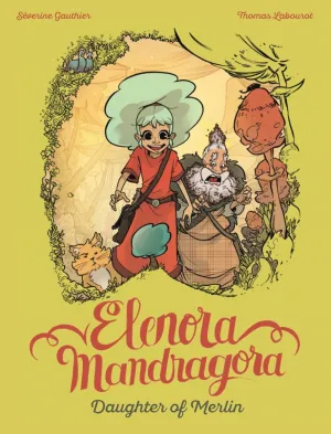 Elenora Mandragora Daughter Of Merlin HC